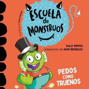 Aprender a leer en la Escuela de Monstruos 7 - Pedos como truenos MONTENA