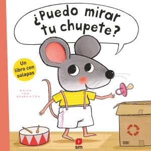 ¿Puedo mirar tu chupete? SM