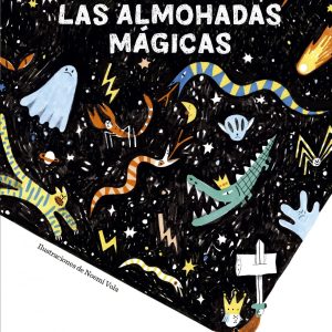 Las almohadas mágicas BLACKIE BOOKS
