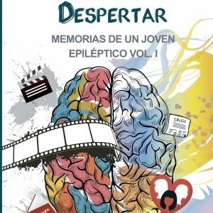 Despertar. MEMORIAS DE UN JOVEN EPILÉPTICO VOL I BABIDI-BU