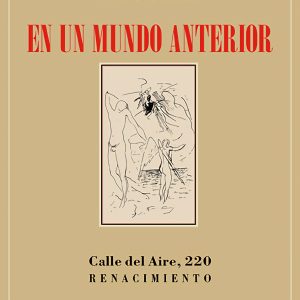 En un mundo anterior RENACIMIENTO EDITORIAL