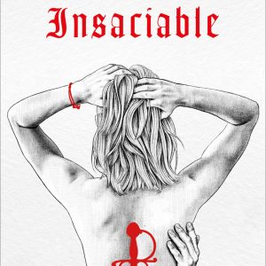 INSACIABLE MONTENA