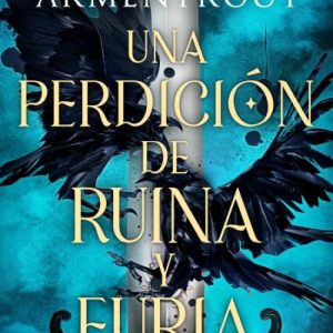 Una perdición de ruina y furia PUCK