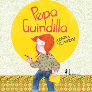 Pepa Guindilla ¡Contra el mundo! NORDICA LIBROS