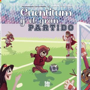 Cuentitum y el gran partido BABIDI-BU