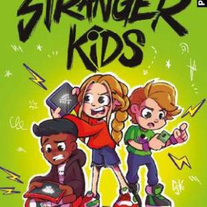 Stranger Kids 2 - 24 horas sin wifi MONTENA