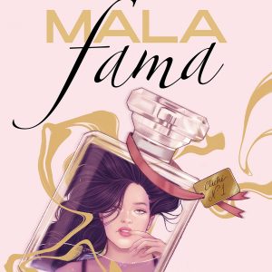 Mala fama ALFAGUARA
