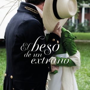 El beso de un extraño LIBROS DE SEDA