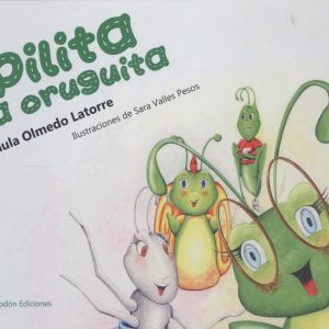 PILITA LA ORUGUITA BOHODON