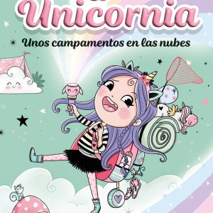 Unicornia 5 - Unos campamentos en las nubes MONTENA