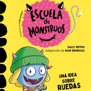 Aprender a leer en la Escuela de Monstruos 12 - Una idea sobre ruedas MONTENA