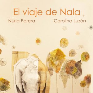 El viaje de Nala CUENTO DE LUZ