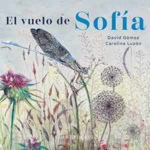 El vuelo de Sofía CUENTO DE LUZ