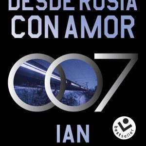 Desde Rusia con amor (James Bond 007 Libro 5) ROCABOLSILLO