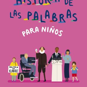 Historia de las palabras para niños BLUME