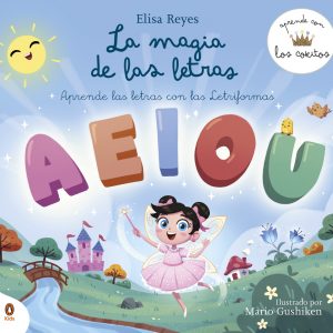La magia de las letras (Aprende con los Cokitos 2) PENGUIN KIDS