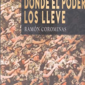 DONDE EL PODER LOS LLEVE EDITORIAL ADARVE