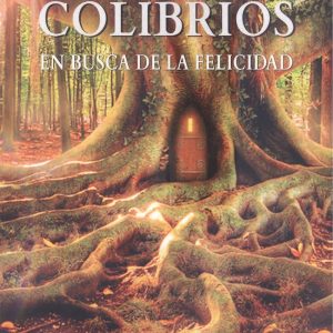 LOS COLIBRIOS EDITORIAL ADARVE