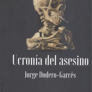 UCRONÍA DEL ASESINO EDITORIAL ADARVE