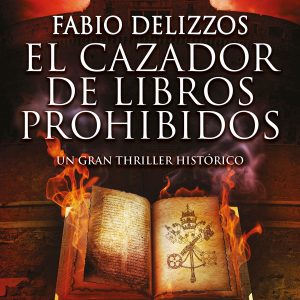 El cazador de libros prohibidos NEWTON COMPTON