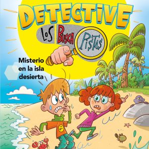 Tú eres el detective con Los Buscapistas 5 - Misterio en la isla desierta MONTENA