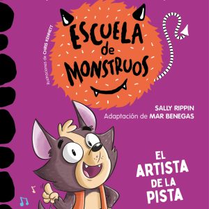 Aprender a leer en la Escuela de Monstruos 13 - El artista de la pista MONTENA