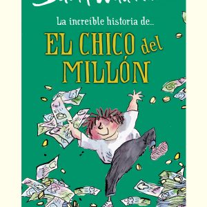 La increíble historia de... El chico del millón (edición escolar) MONTENA