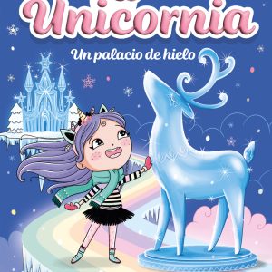Unicornia 7 - Un palacio de hielo MONTENA