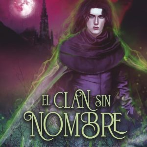 EL CLAN SIN NOMBRE 3: LA BALADA DE LOS DIOSES DOLMEN PLAN B