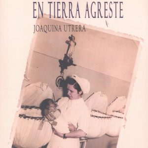 COMADRONA EN TIERRA AGRESTE EDITORIAL ADARVE