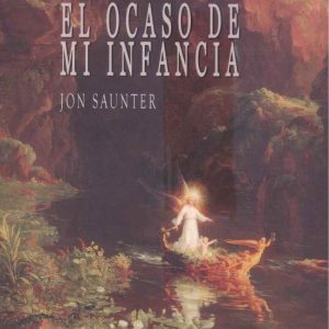 EL OCASO DE MI INFANCIA EDITORIAL ADARVE