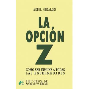 LA OPCIÓN Z EDITORIAL ADARVE
