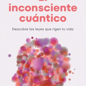 El inconsciente cuántico VERGARA
