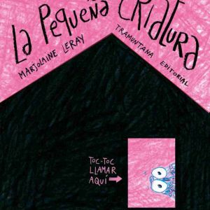 La pequeña criatura TRAMUNTANA