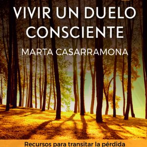 Vivir un duelo consciente AMAT EDITORIAL