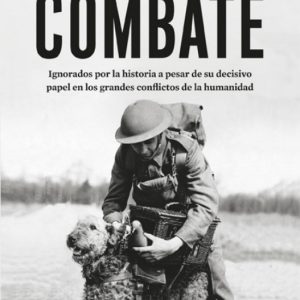Animales de combate EDITORIAL PINOLIA
