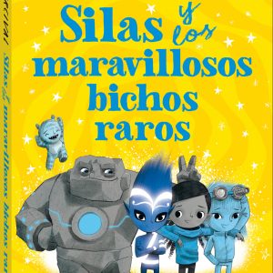 Silas y los maravillosos bichos raros ANDANA