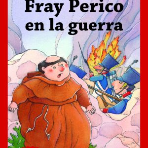 Fray Perico en la guerra ALMUZARA EDITORIAL