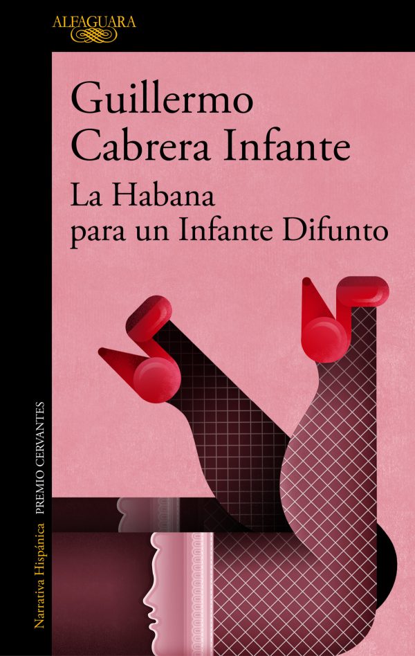 La Habana para un Infante Difunto ALFAGUARA