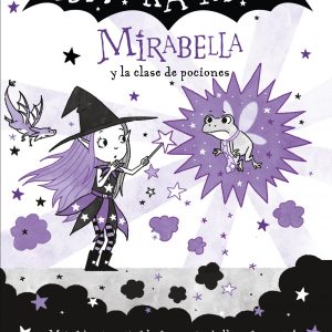 MIRABELLA Y LA CLASE DE POCIONES ALFAGUARA