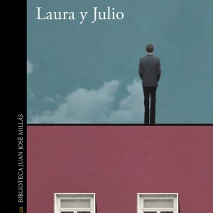 Laura y Julio ALFAGUARA