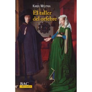 El taller del orfebre BIBL.AUTORES CRISTIANOS