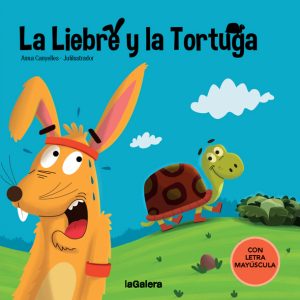 LA LIEBRE Y LA TORTUGA LA GALERA