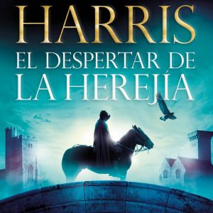 El despertar de la herejía GRIJALBO