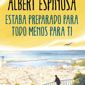 ESTABA PREPARADO PARA TODO MENOS PARA TI GRIJALBO