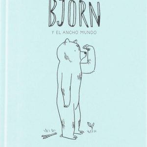 BJORN Y EL ANCHO MUNDO JUVENTUD