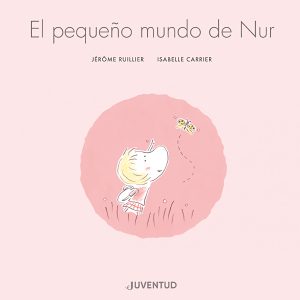 El pequeño mundo de Nur JUVENTUD