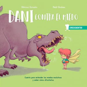 DANI CONTRA EL MIEDO SENTIR