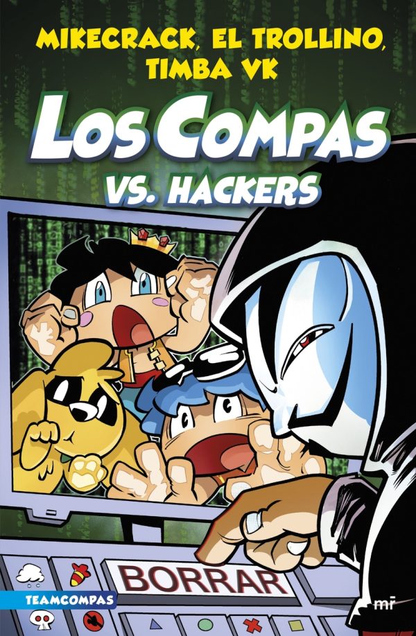 Compas 7. Los Compas vs. hackers MARTINEZ ROCA