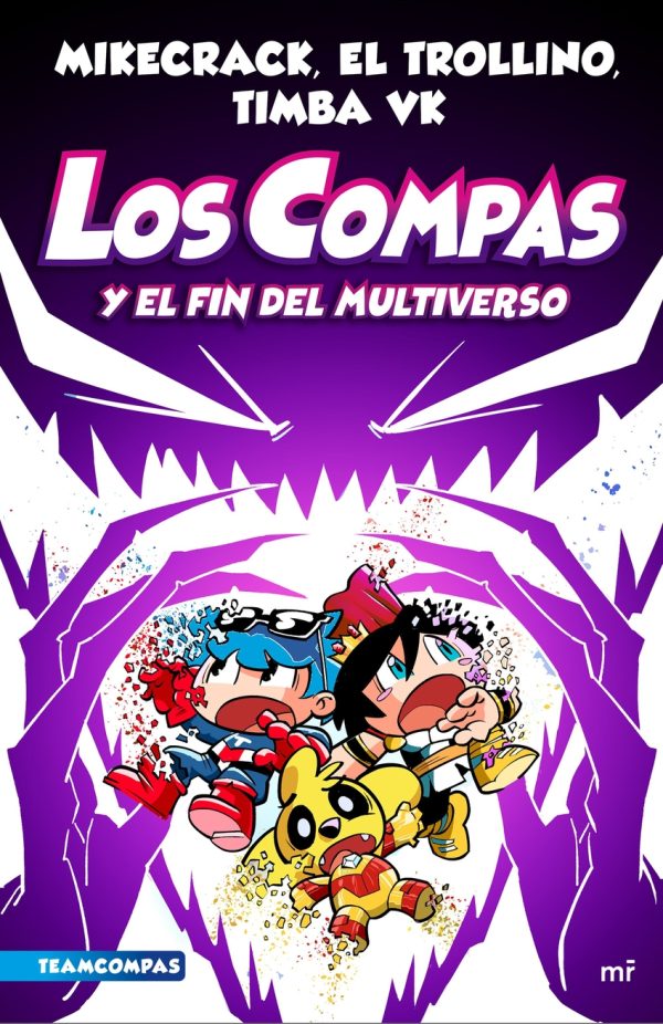 Compas 10. Los Compas y el fin del Multiverso MARTINEZ ROCA